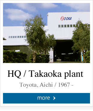 HQ / Takaoka plant
